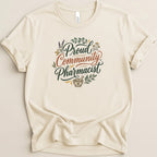 Proud Community Pharmacist Tee - Adverse Reactions