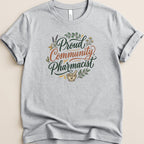 Proud Community Pharmacist Tee - Adverse Reactions