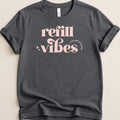 Refill Vibes Just Keep Counting Tee - Adverse Reactions