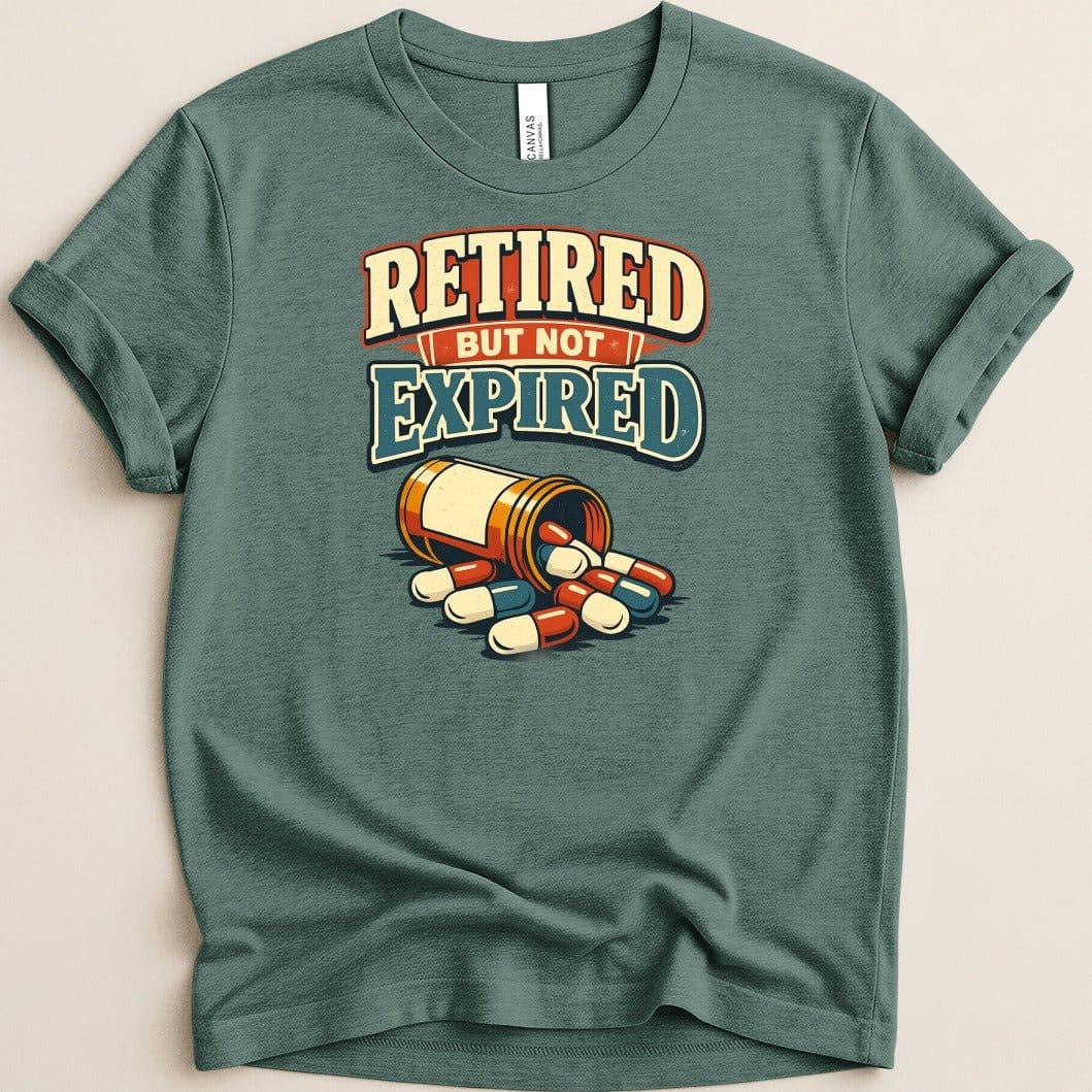 Retired But Not Expired Tee - Adverse Reactions