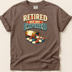 Retired But Not Expired Tee - Adverse Reactions