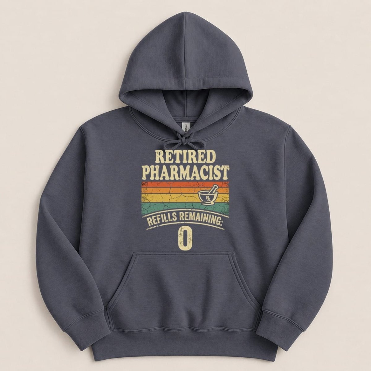 Retired with No Refills Sweatshirt & Hoodie - Adverse Reactions