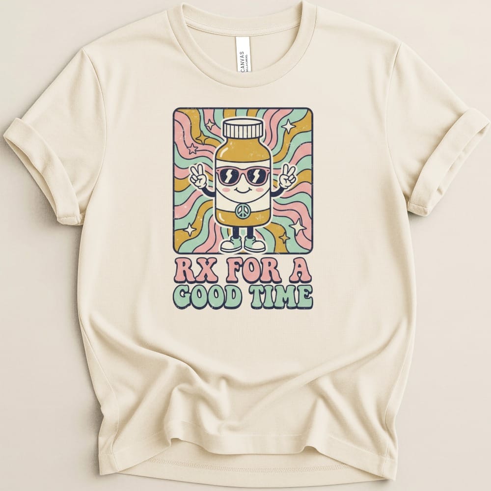 Rx for a Good Time Tee - Adverse Reactions