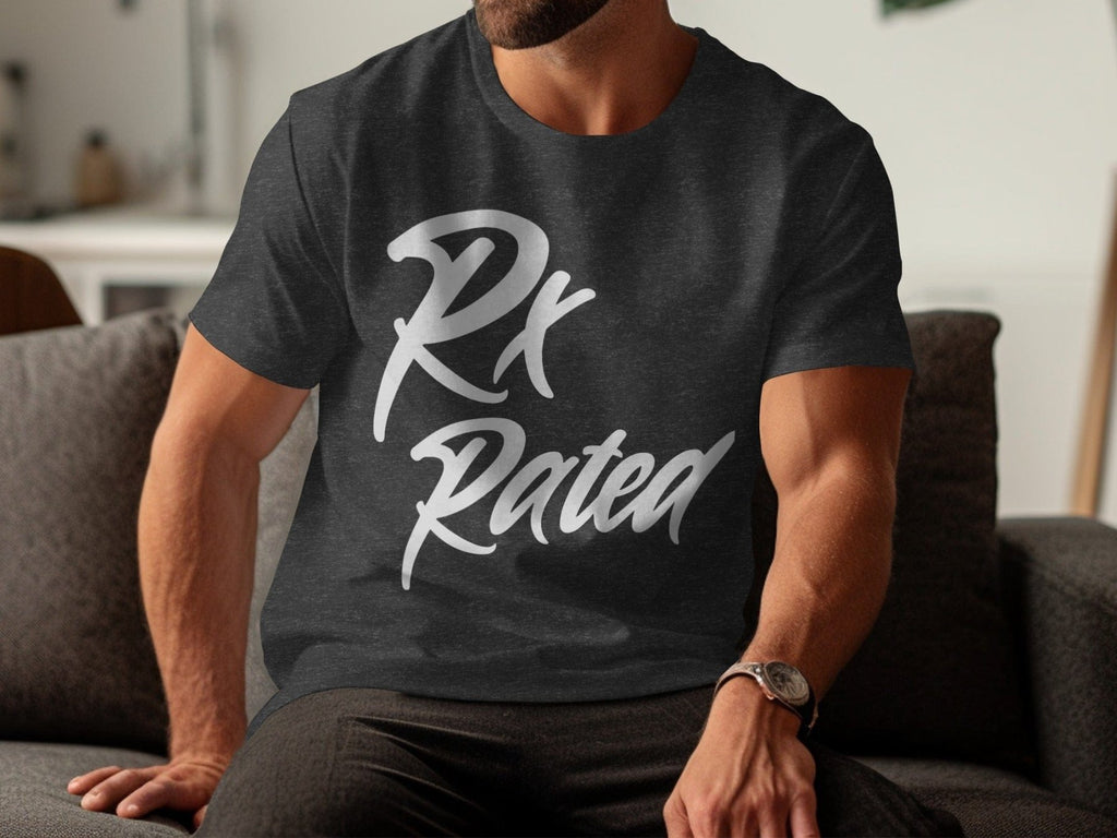 Rx Rated Tee - Pharmacy Apparel for Pharmacists, Techs & Students