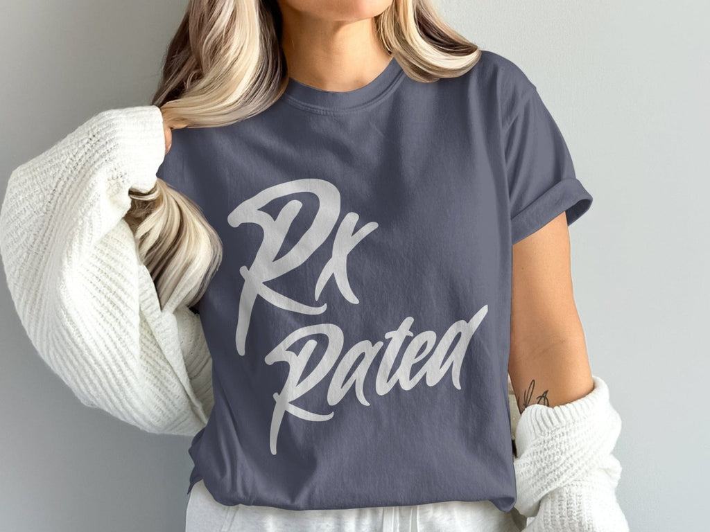 Rx Rated Tee - Pharmacy Apparel for Pharmacists, Techs & Students