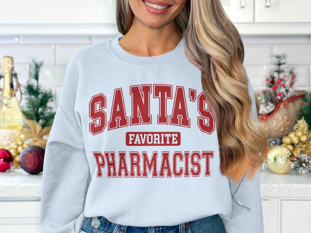 Santa’s Favorite Pharmacist Sweatshirt v1 - Adverse Reactions - Pharmacy Apparel for Pharmacists, Techs & Students