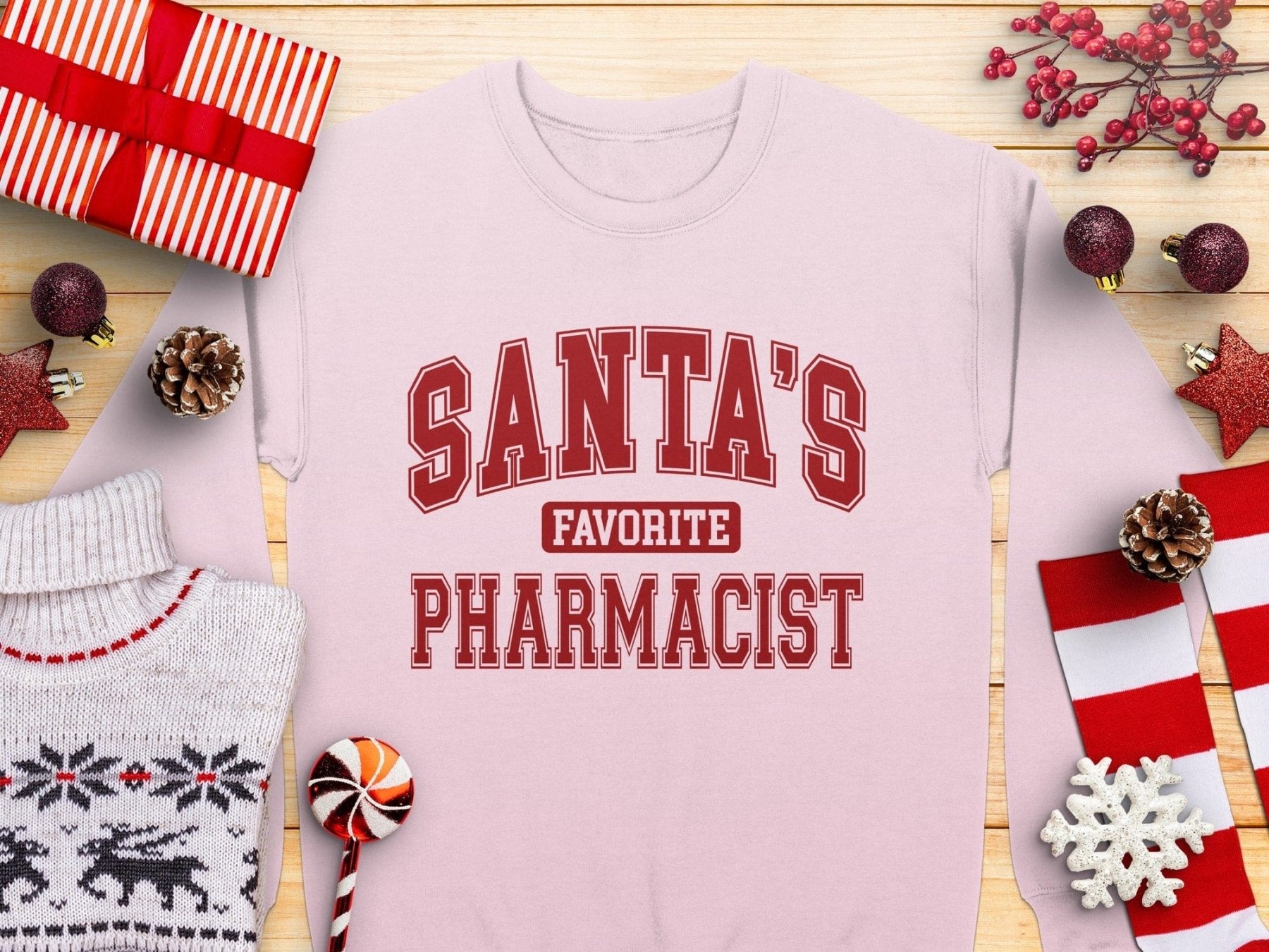 Santa’s Favorite Pharmacist Sweatshirt v1 - Adverse Reactions - Pharmacy Apparel for Pharmacists, Techs & Students