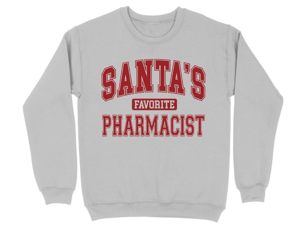 Santa’s Favorite Pharmacist Sweatshirt v1 - Adverse Reactions