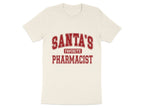 Santa’s Favorite Pharmacist Tee v1 - Adverse Reactions - Pharmacy Apparel for Pharmacists, Techs & Students