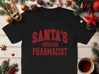 Santa’s Favorite Pharmacist Tee v1 - Adverse Reactions - Pharmacy Apparel for Pharmacists, Techs & Students