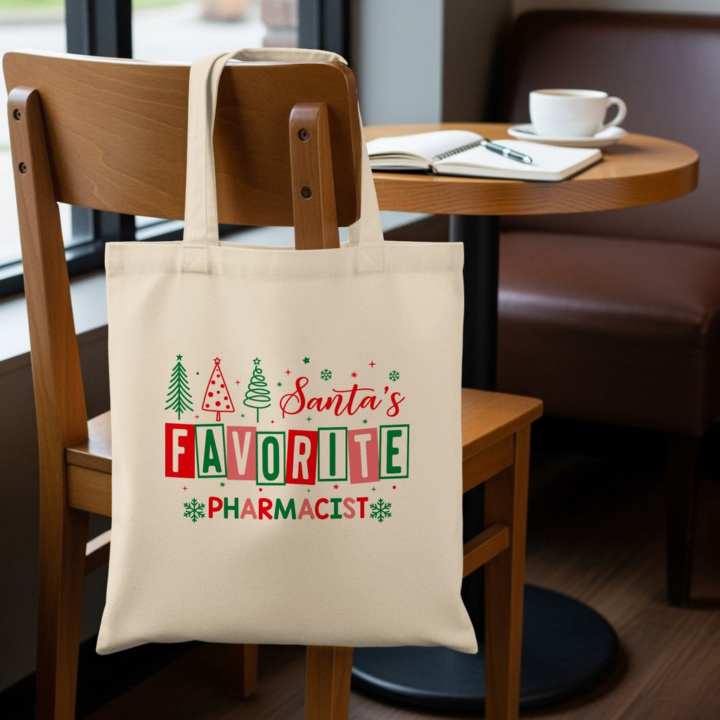 Santa’s Favorite Pharmacist Tote Bag - Pharmacy Apparel for Pharmacists, Techs & Students