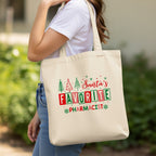Santa’s Favorite Pharmacist Tote Bag - Pharmacy Apparel for Pharmacists, Techs & Students