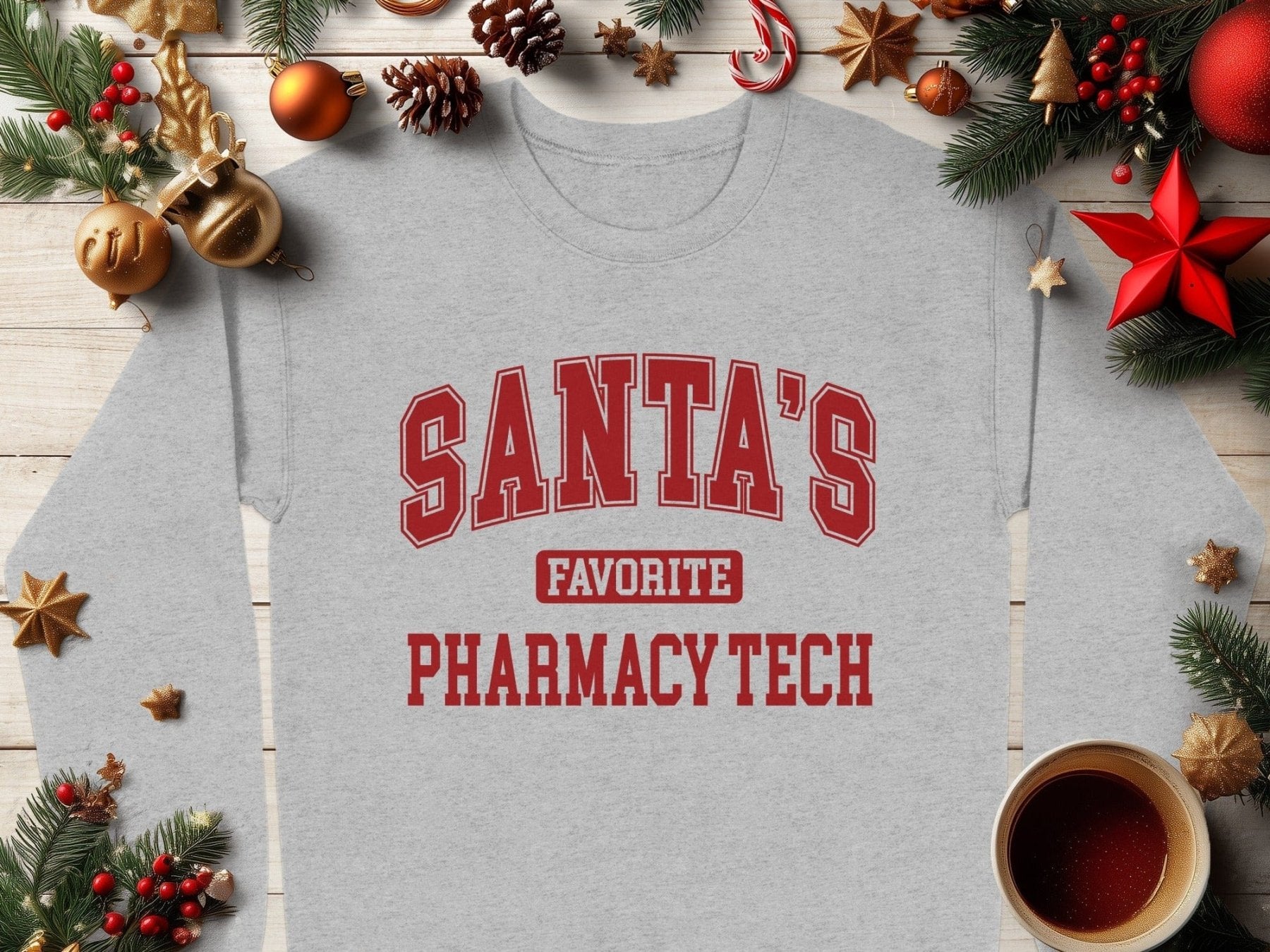 Santa’s Favorite Pharmacy Tech Sweatshirt v1 - Adverse Reactions - Pharmacy Apparel for Pharmacists, Techs & Students