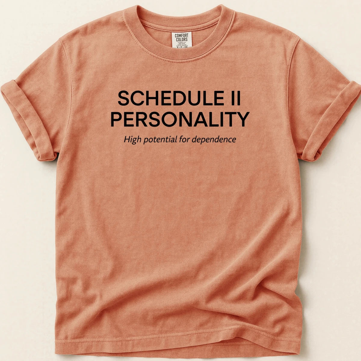 Schedule II Personality Tee - Adverse Reactions