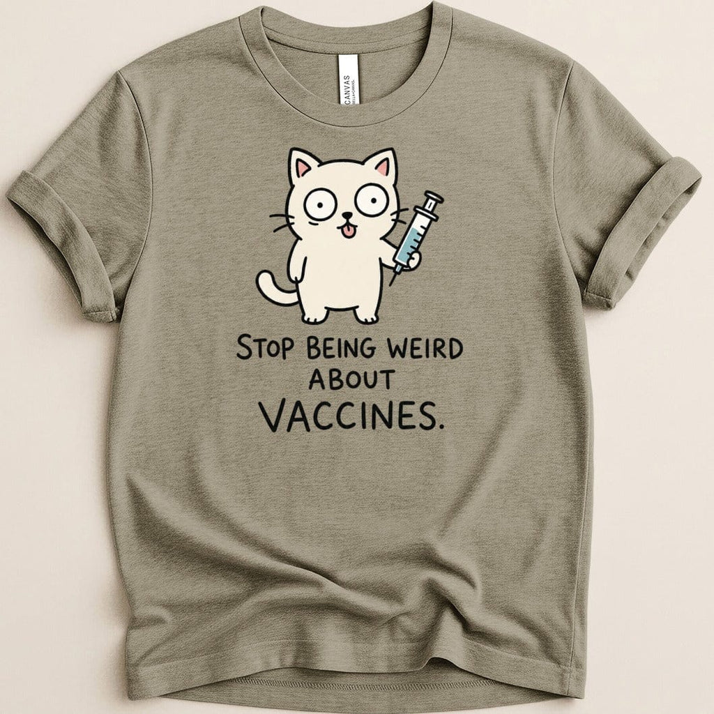 Stop Being Weird Cat Tee - Adverse Reactions