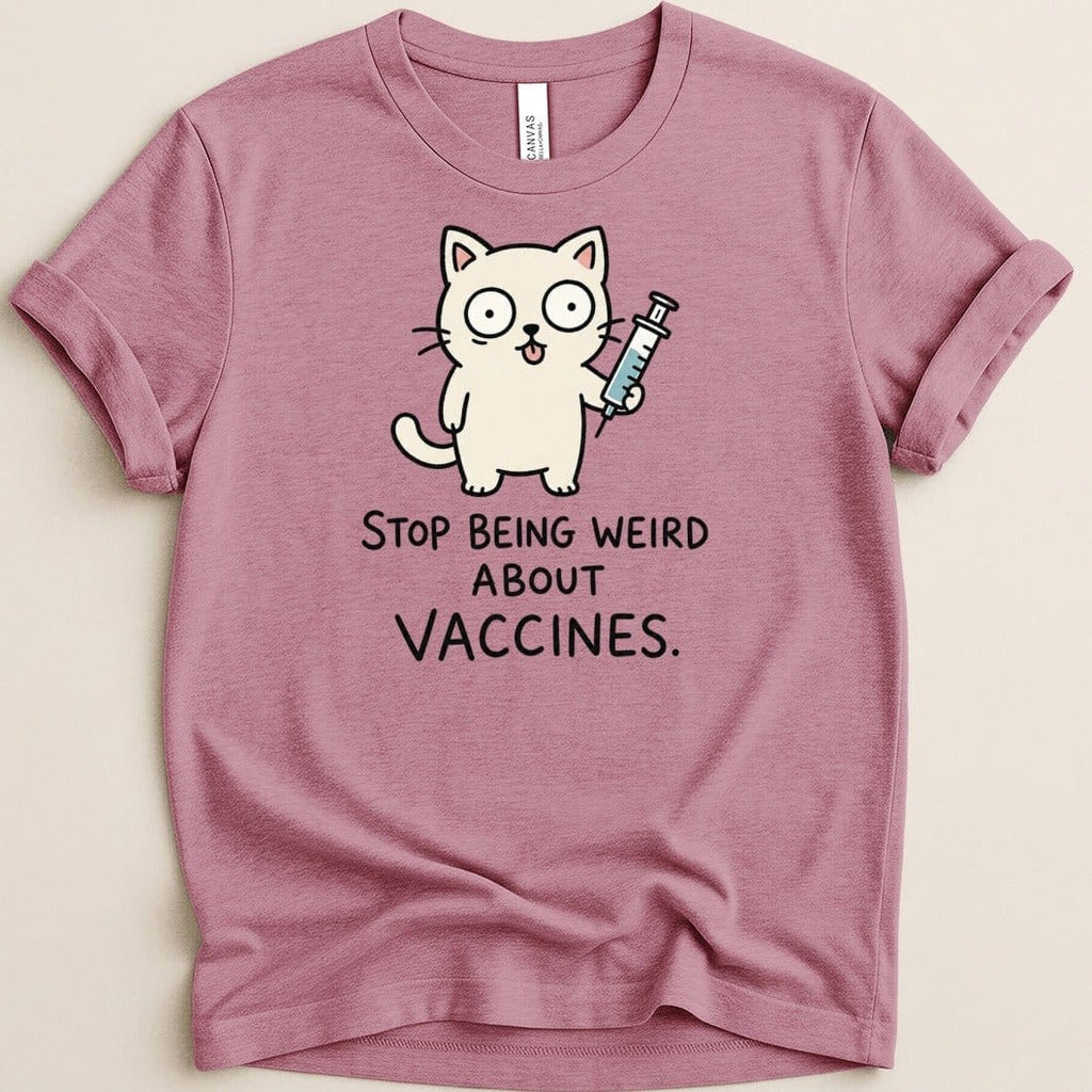 Stop Being Weird Cat Tee - Adverse Reactions
