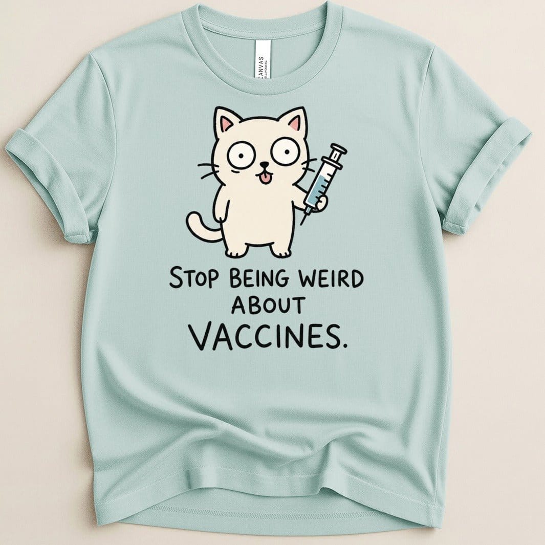Stop Being Weird Cat Tee - Adverse Reactions
