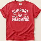 Support Your Local Pharmers Tee - Adverse Reactions