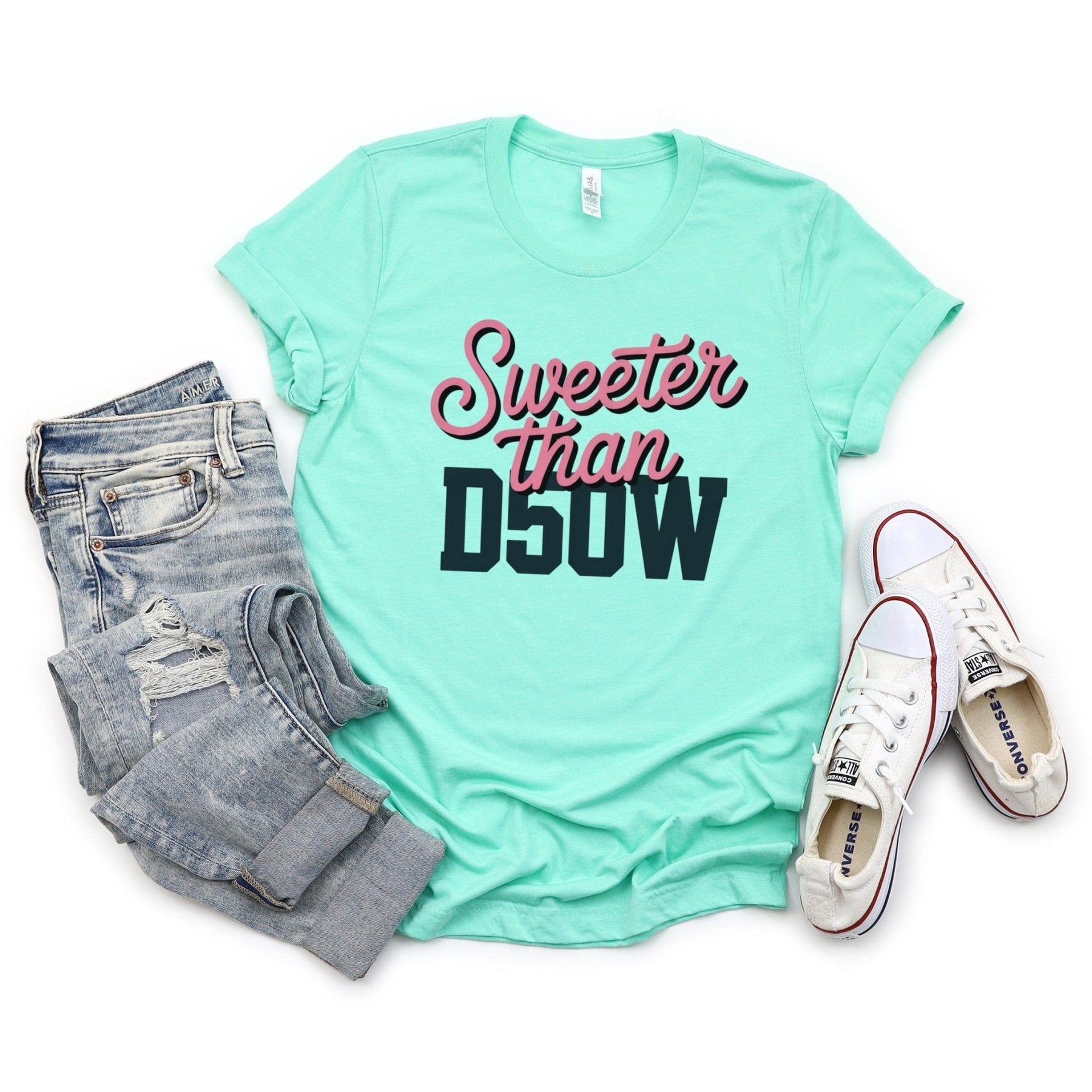 Sweeter Than D50W Tee - Adverse Reactions - Pharmacy Apparel for Pharmacists, Techs & Students
