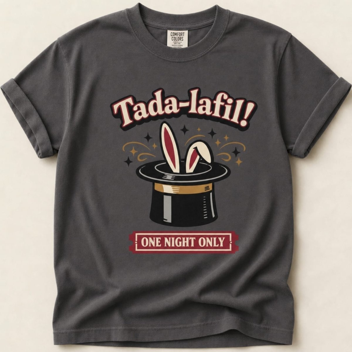 Tada-lafil! One Night Only Tee - Adverse Reactions