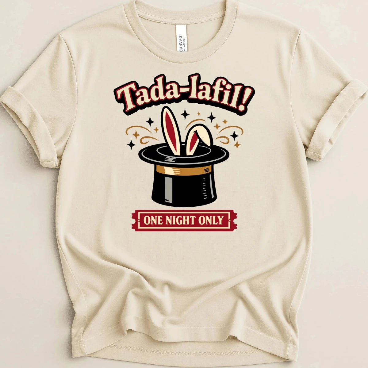 Tada-lafil! One Night Only Tee - Adverse Reactions