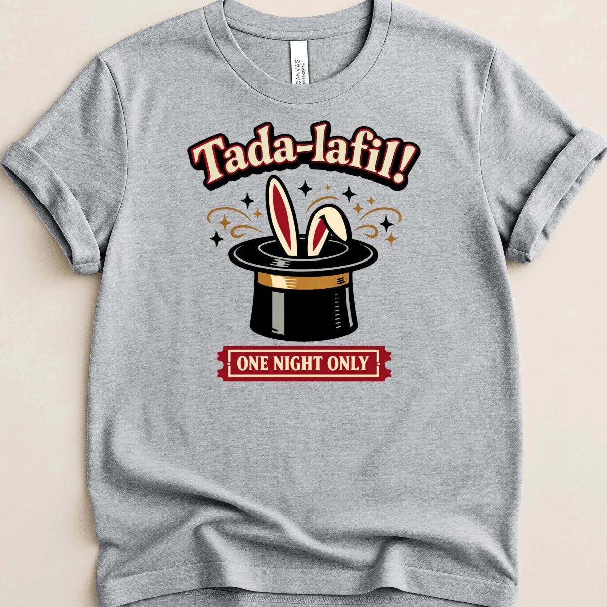 Tada-lafil! One Night Only Tee - Adverse Reactions