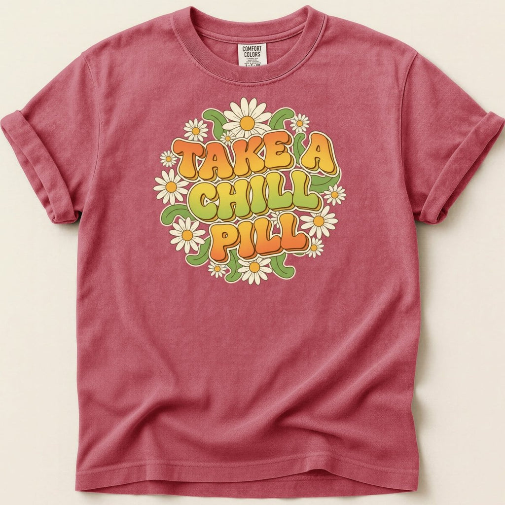 Take a Chill Pill Daisy Tee - Adverse Reactions
