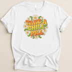 Take a Chill Pill Daisy Tee - Adverse Reactions
