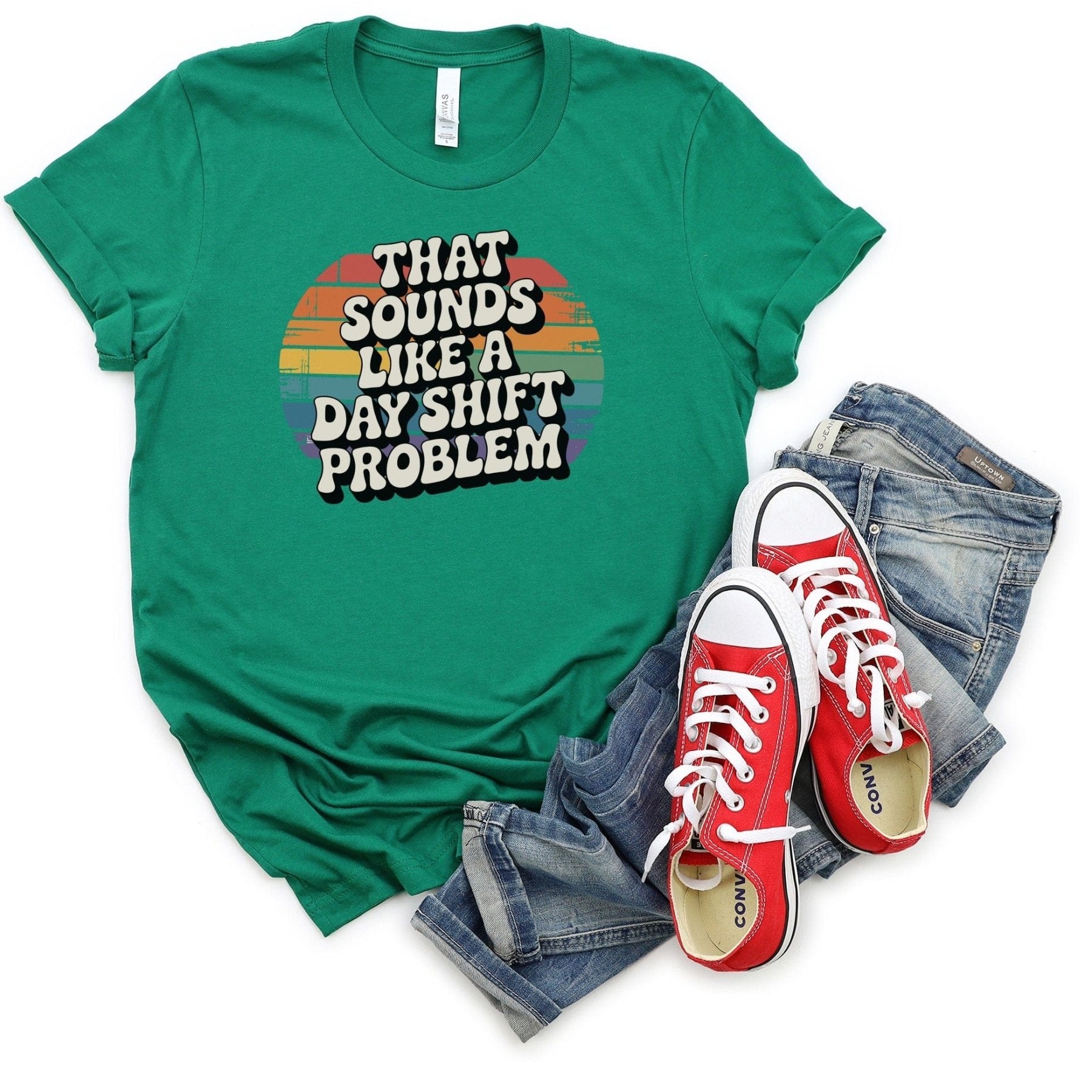That Sounds Like A Day Shift Problem Tee - Adverse Reactions