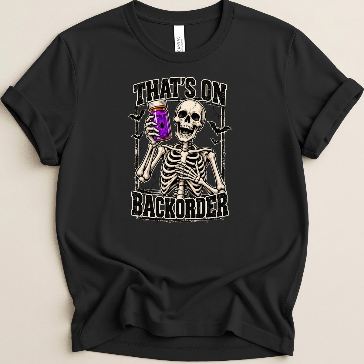 That's on Backorder v3 Tee - Adverse Reactions