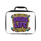 The Drug Life Chose Me Lunch Boxes - Adverse Reactions