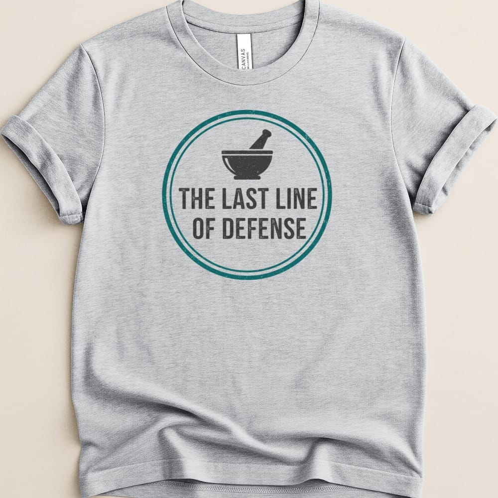 The Last Line of Defense Tee - Adverse Reactions