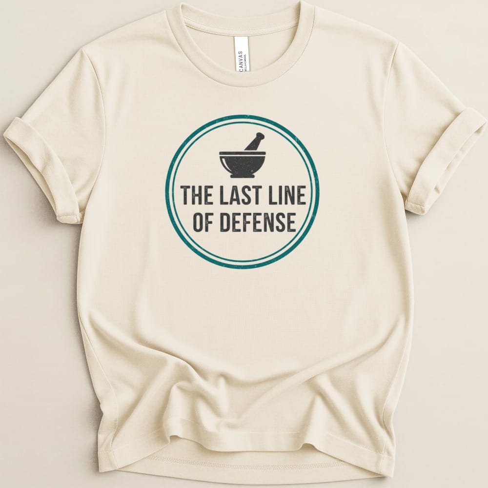 The Last Line of Defense Tee - Adverse Reactions