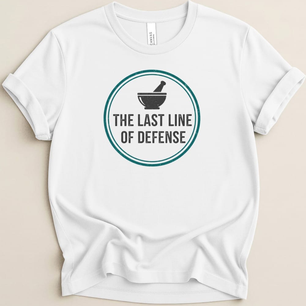 The Last Line of Defense Tee - Adverse Reactions