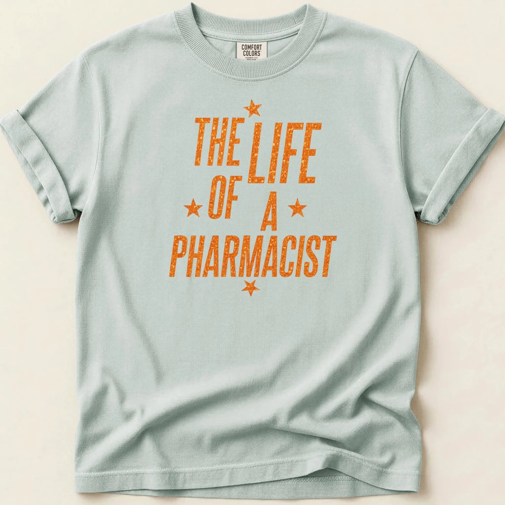 The Life of a Pharmacist Tee - Adverse Reactions