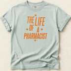 The Life of a Pharmacist Tee - Adverse Reactions