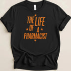The Life of a Pharmacist Tee - Adverse Reactions