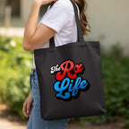 The Rx Life Tote Bag - Adverse Reactions