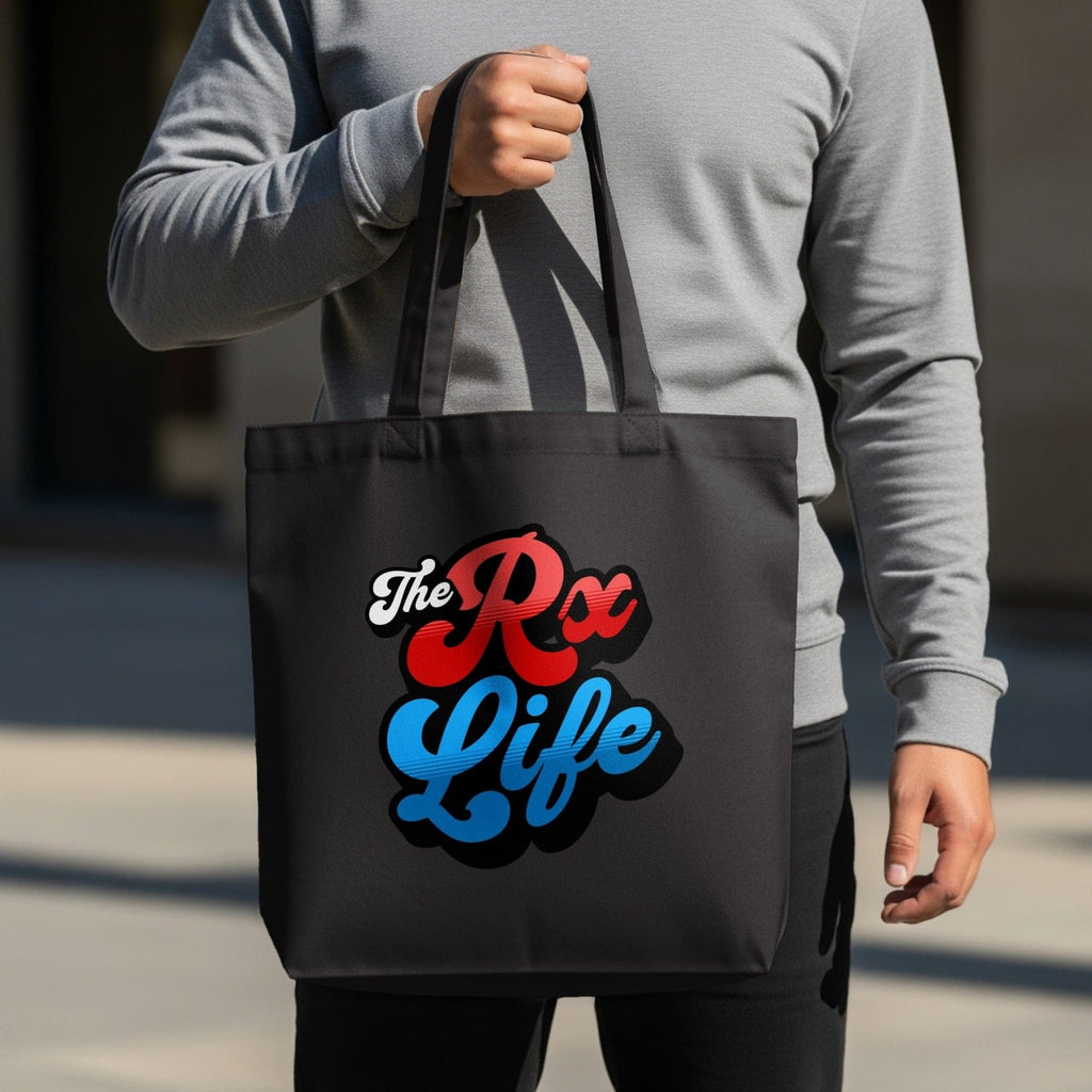 The Rx Life Tote Bag - Pharmacy Apparel for Pharmacists, Techs & Students