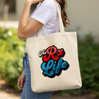 The Rx Life Tote Bag - Pharmacy Apparel for Pharmacists, Techs & Students