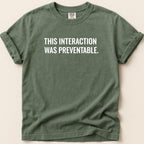 This Interaction Was Preventable Tee - Adverse Reactions