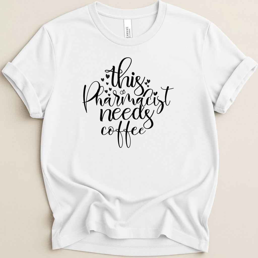 This Pharmacist Needs Coffee Tee - Adverse Reactions