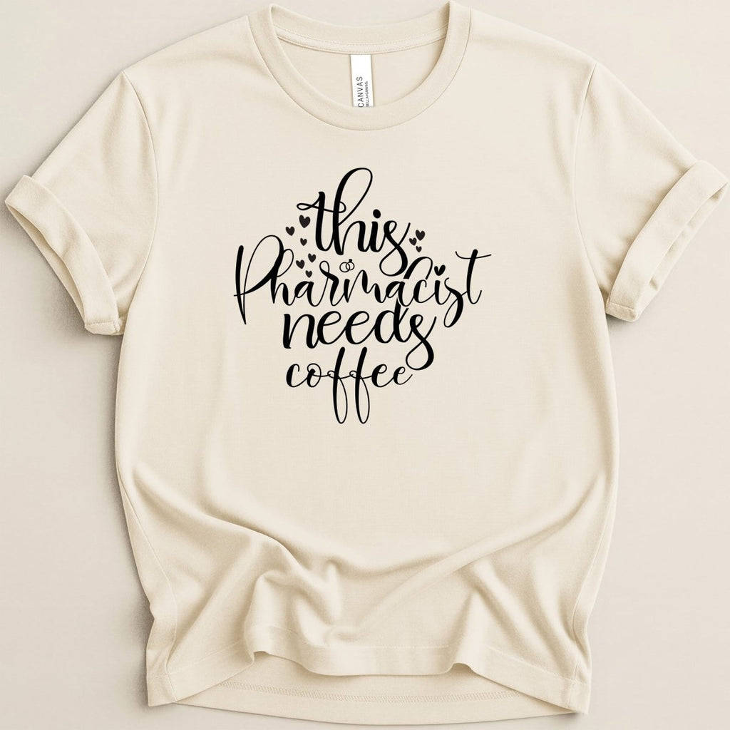 This Pharmacist Needs Coffee Tee - Adverse Reactions