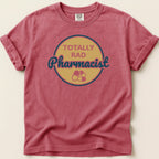 Totally Rad Pharmacist Tee - Adverse Reactions