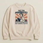 Trust Your Pharmacist (Female) Sweatshirt & Hoodie - Adverse Reactions