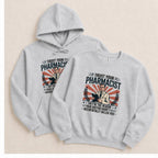 Trust Your Pharmacist (Male) Sweatshirt & Hoodie - Adverse Reactions