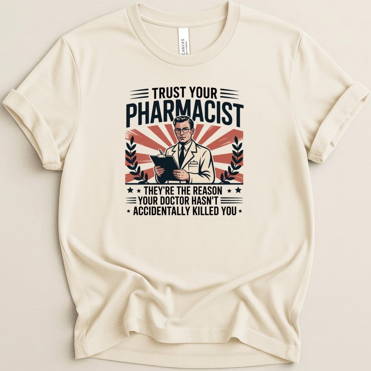 Trust Your Pharmacist Male Tee - Adverse Reactions