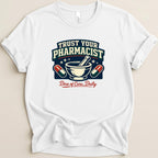 Trust Your Pharmacist Mortar & Pestle Tee - Adverse Reactions