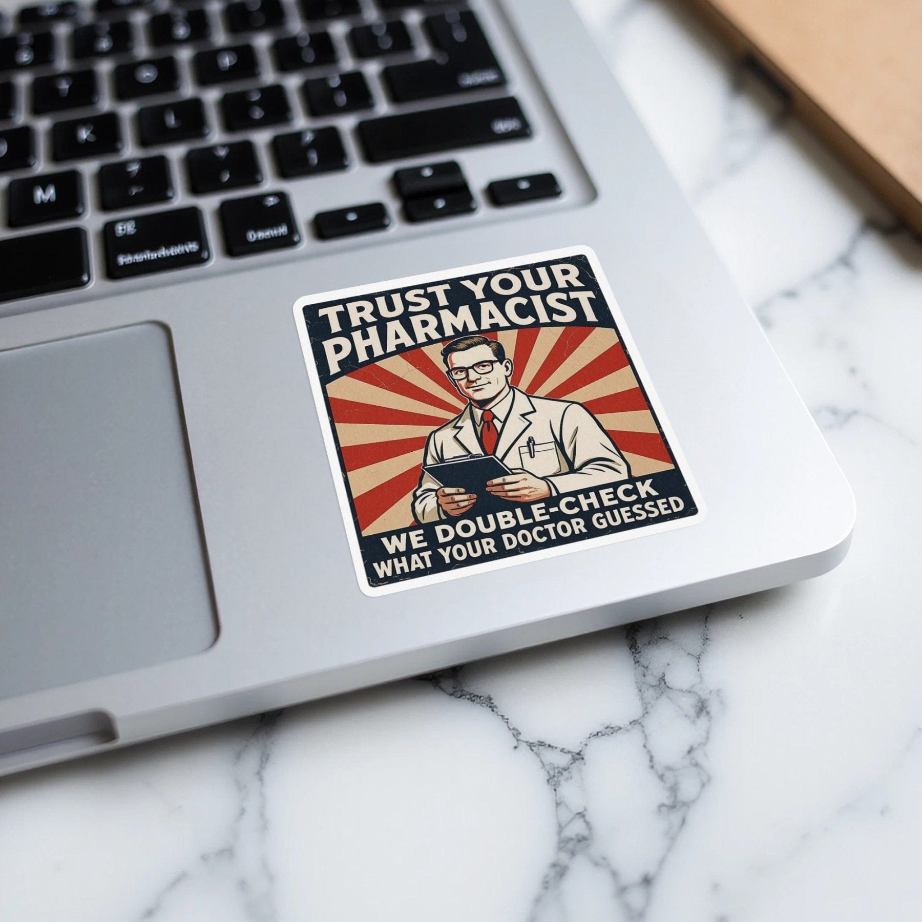 Trust Your Pharmacist Sticker - Adverse Reactions - Pharmacy Apparel for Pharmacists, Techs & Students