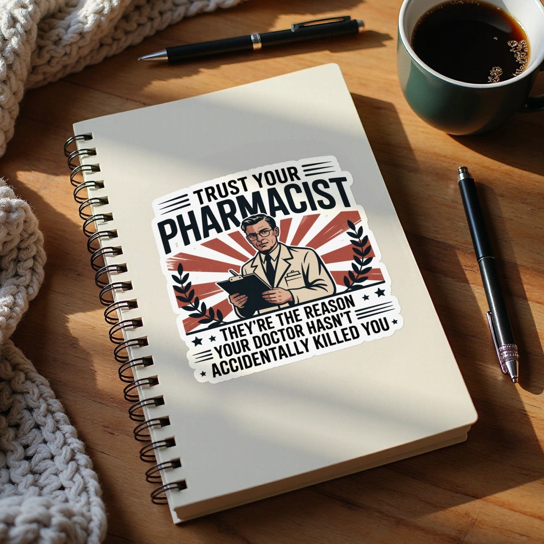Trust Your Pharmacist Sticker - Pharmacy Apparel for Pharmacists, Techs & Students